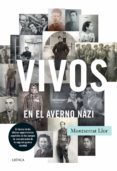 vivos en el averno nazi-montserrat llor serra-9788498928259 vivos en el averno nazi-montserrat llor serra-9788498928259