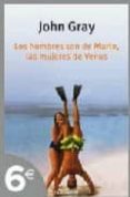 los hombres son de marte y las mujeres de venus-john gray-9788499080659 los hombres son de marte y las mujeres de venus-john gray-9788499080659