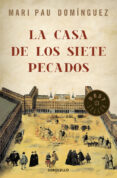 la casa de los siete pecados-mari pau dominguez-9788499082059 la casa de los siete pecados-mari pau dominguez-9788499082059