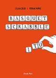 basquet, scrabble i tu-silvia soler-9788499325859 basquet, scrabble i tu-silvia soler-9788499325859