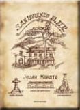 san lorenzo el real: memorias 1868-1914-julian maroto lopez-9788499460659 san lorenzo el real: memorias 1868-1914-julian maroto lopez-9788499460659