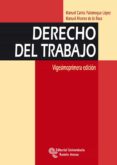 derecho del trabajo (21ª ed)-manuel carlos palomeque lopez-manuel alvarez de la rosa-9788499611259 derecho del trabajo (21ª ed)-manuel carlos palomeque lopez-manuel alvarez de la rosa-9788499611259