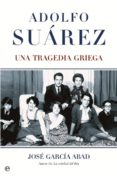 adolfo suárez (ebook)-jose garcia abad-9788499706559 adolfo suárez (ebook)-jose garcia abad-9788499706559