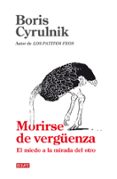 morirse de verguenza: el miedo a la mirada del otro-michel roussel-9788499920559 morirse de verguenza: el miedo a la mirada del otro-michel roussel-9788499920559