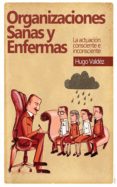 organizaciones sanas y enfermas (ebook)-9788793412859 organizaciones sanas y enfermas (ebook)-9788793412859