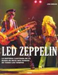 (pe) led zeppelin (historia ilustrada de la banda de rock)-jon bream-9789089983459 (pe) led zeppelin (historia ilustrada de la banda de rock)-jon bream-9789089983459