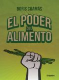 el poder del alimento (ebook)-boris nicola chamas-9789588789859 el poder del alimento (ebook)-boris nicola chamas-9789588789859