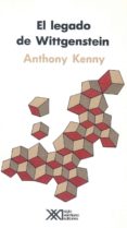 el legado de wittgenstein-anthony kenny-9789682316159 el legado de wittgenstein-anthony kenny-9789682316159