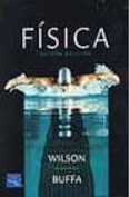 fisica (5ª ed.)-jerry d. wilson-anthony j. bufa-9789702604259 fisica (5ª ed.)-jerry d. wilson-anthony j. bufa-9789702604259