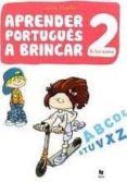 aprender português a brincar 2 + cd-audio:portugues para niños de de 8 a 10 años-luisa coelho-9789724739359 aprender português a brincar 2 + cd-audio:portugues para niños de de 8 a 10 años-luisa coelho-9789724739359