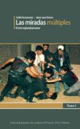 las miradas multiples (ebook)-9789972454059 las miradas multiples (ebook)-9789972454059