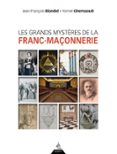 LES GRANDS MYSTÈRES DE LA FRANC-MAÇONNERIE  (edición en francés)