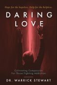 Ebooks descargar libros de texto gratis DARING LOVE  (edición en inglés) CHM de WARRICK STEWART (Literatura española) 9798218512859