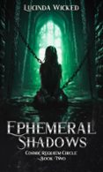 Descarga gratis ebooks para kindle fire EPHEMERAL SHADOWS  (edición en inglés) (Spanish Edition)  9798223405559