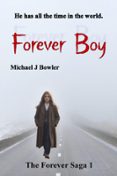 Descarga gratuita de libros de audio en inglés mp3 FOREVER BOY  (edición en inglés)  9798988611059 de MICHAEL J. BOWLER en español