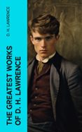 Descargar ebook for kindle pc THE GREATEST WORKS OF D. H. LAWRENCE  (edición en inglés) 