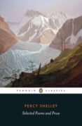 selected poems and prose-percy bysshe shelley-9780241253069 selected poems and prose-percy bysshe shelley-9780241253069