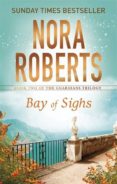 bay of sighs-nora roberts-9780349407869 bay of sighs-nora roberts-9780349407869
