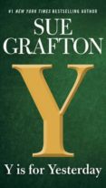 y is for yesterday-sue grafton-9780525536369 y is for yesterday-sue grafton-9780525536369