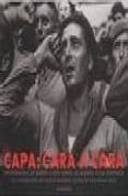 capa: cara a cara fotografias de robert capa sobre la guerra civi l española-robert capa-9780893818869 capa: cara a cara fotografias de robert capa sobre la guerra civi l española-robert capa-9780893818869