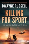 KILLING FOR SPORT