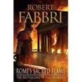 rome s sacred flame-robert fabbri-9781782397069 rome s sacred flame-robert fabbri-9781782397069