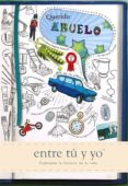 querido abuelo, entre tu y yo-9781907048869 querido abuelo, entre tu y yo-9781907048869