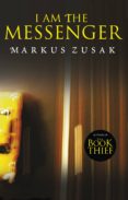i am the messenger-markus zusak-9781909531369 i am the messenger-markus zusak-9781909531369