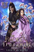 THE BROKEN DAUGHTER  (edición en inglés)