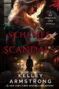 SCHEMES & SCANDALS  (edición en inglés)