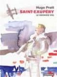 saint-exupéry, le dernier vol-hugo pratt-9782203029569 saint-exupéry, le dernier vol-hugo pratt-9782203029569