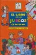 el libro de los juegos de interior: para niños de 6 a 12 años-pierre lecarme-9782215072669 el libro de los juegos de interior: para niños de 6 a 12 años-pierre lecarme-9782215072669