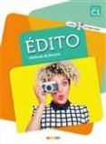 edito niv .c1 (éd. 2018) - livre +dvd-rom-9782278090969 edito niv .c1 (éd. 2018) - livre +dvd-rom-9782278090969