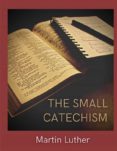 Descarga gratuita de libros electrónicos para iphone THE SMALL CATECHISM