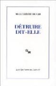 detruire dit-elle-marguerite duras-9782707301369 detruire dit-elle-marguerite duras-9782707301369