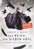 das reich der sieben höfe - sterne und schwerter .-sarah j. maas-9783423762069 das reich der sieben höfe - sterne und schwerter .-sarah j. maas-9783423762069
