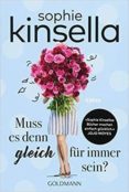 muss es denn gleich für immer sein?-sophie kinsella-9783442487769 muss es denn gleich für immer sein?-sophie kinsella-9783442487769