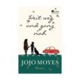 weit weg und ganz nah-jojo moyes-9783499267369 weit weg und ganz nah-jojo moyes-9783499267369