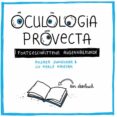 Descargador gratuito de libros electrónicos para Android OCULOLOGIA PROVECTA  (Spanish Edition) 9783755750369 de 