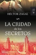 la ciudad de los secretos (ebook)-hector zagal-9786070723469 la ciudad de los secretos (ebook)-hector zagal-9786070723469