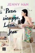 para siempre, lara jean (edición mexicana) (ebook)-9786070749469 para siempre, lara jean (edición mexicana) (ebook)-9786070749469