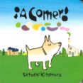 ¡a comer!-satoshi kitamura-9786071615169 ¡a comer!-satoshi kitamura-9786071615169