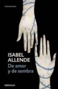 de amor y sombra-isabel allende-9786073103169 de amor y sombra-isabel allende-9786073103169