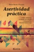 asertividad práctica-noemi bejarle palacios-9786074572469 asertividad práctica-noemi bejarle palacios-9786074572469