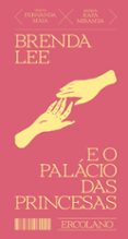 BRENDA LEE E O PALÁCIO DAS PRINCESAS | Casa del Libro