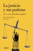 la justicia y sus puñetas-quico tomas-valiente-paco pardo-9788401347269 la justicia y sus puñetas-quico tomas-valiente-paco pardo-9788401347269