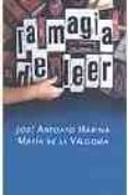 la magia de leer-jose antonio marina-maria de la valgoma-9788401379369 la magia de leer-jose antonio marina-maria de la valgoma-9788401379369