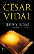 jesus y judas-cesar vidal-9788408070269 jesus y judas-cesar vidal-9788408070269
