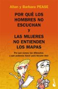 por que los hombres no escuchan y las mujeres no entienden los ma pas-allan pease-barbara pease-9788408081869 por que los hombres no escuchan y las mujeres no entienden los ma pas-allan pease-barbara pease-9788408081869