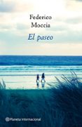 el paseo-federico moccia-9788408082569 el paseo-federico moccia-9788408082569
